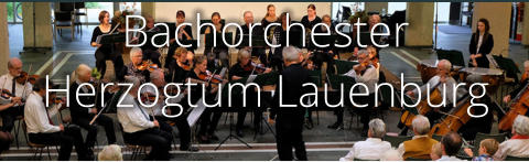 Bachorchester  Herzogtum Lauenburg